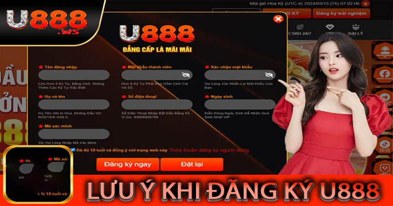 Một số lưu ý khi đăng ký U888